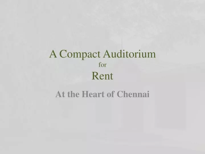 a compact auditorium for rent