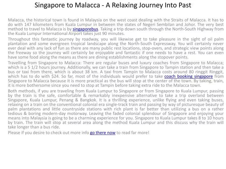 singapore to malacca a relaxing journey into past