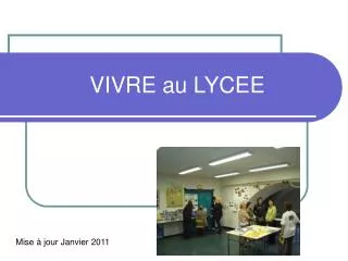 vivre au lycee