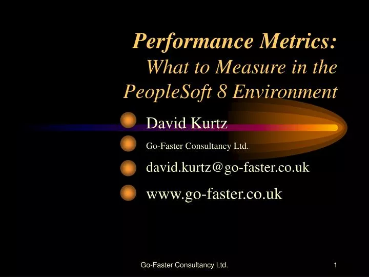 performance metrics what to measure in the peoplesoft 8 environment