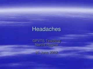 Headaches