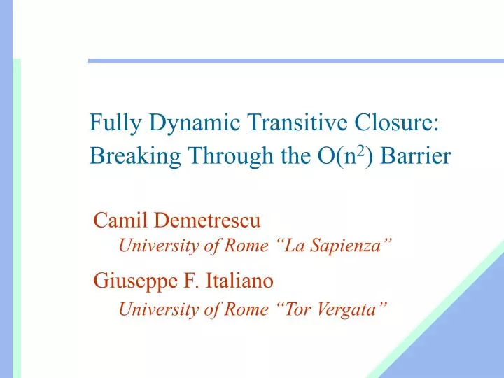 fully dynamic transitive closure breaking through the o n 2 barrier