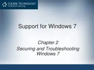 Support for Windows 7