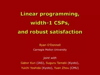 Linear programming, width-1 CSPs, and robust satisfaction