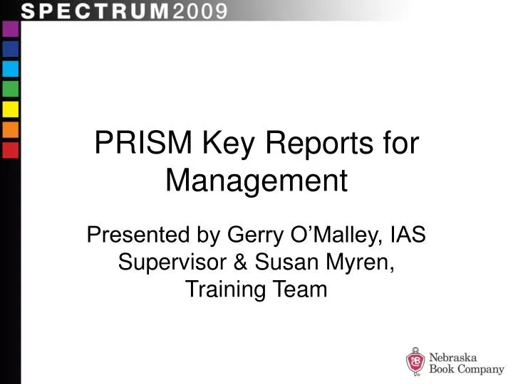 prism key reports for management