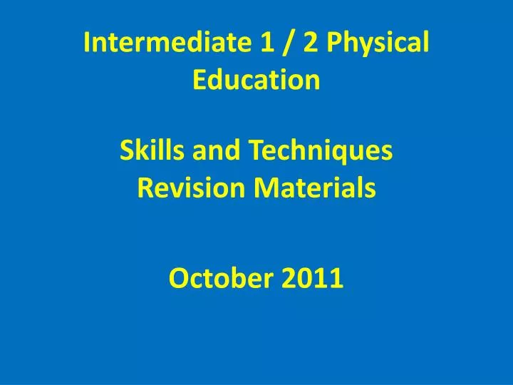 intermediate 1 2 physical education