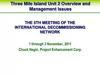 THE 5TH MEETING OF THE INTERNATIONAL DECOMMISSIONING NETWORK