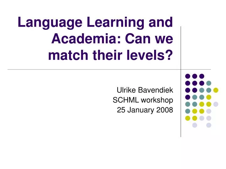 language learning and academia can we match their levels