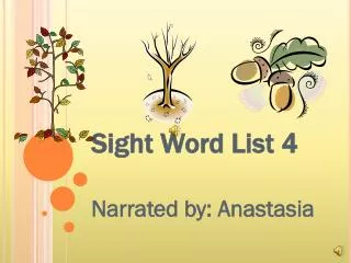 Sight Word List 4