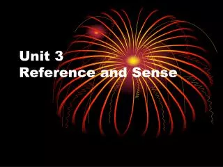 Unit 3 Reference and Sense