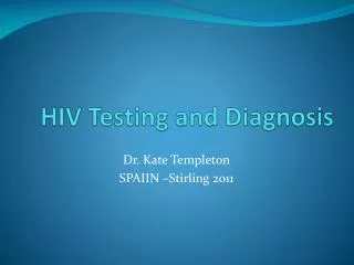 HIV Testing and Diagnosis