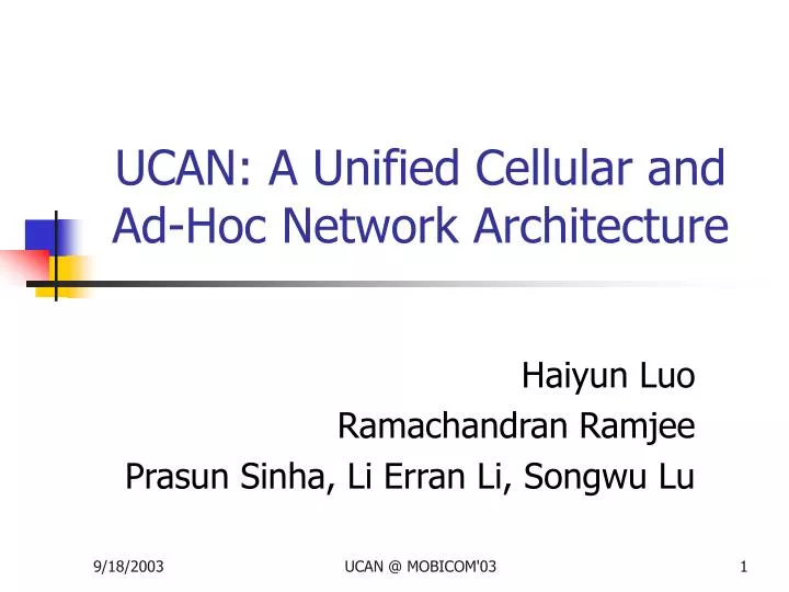 ucan a unified cellular and ad hoc network architecture