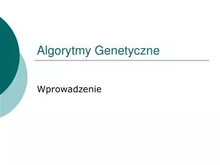 algorytmy genetyczne
