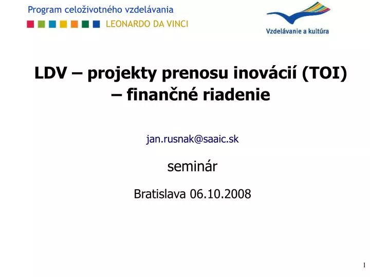 ldv projekty prenosu inov ci toi finan n riadenie