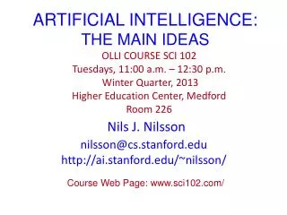 ARTIFICIAL INTELLIGENCE: THE MAIN IDEAS