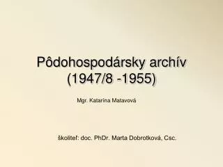 p dohospod rsky arch v 1947 8 1955