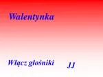 Walentynka - slide 1