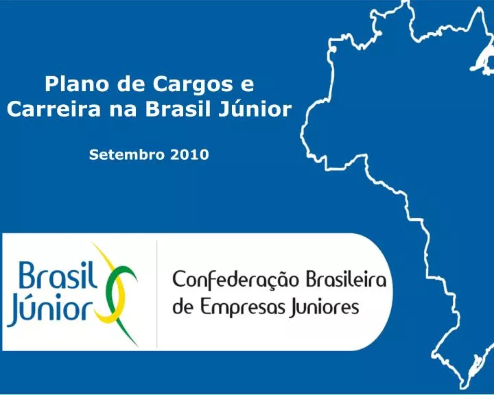plano de cargos e carreira na brasil j nior setembro 2010
