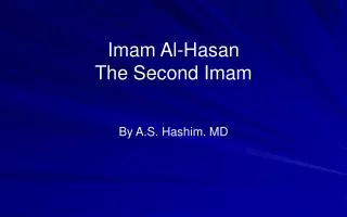 Imam Al-Hasan The Second Imam