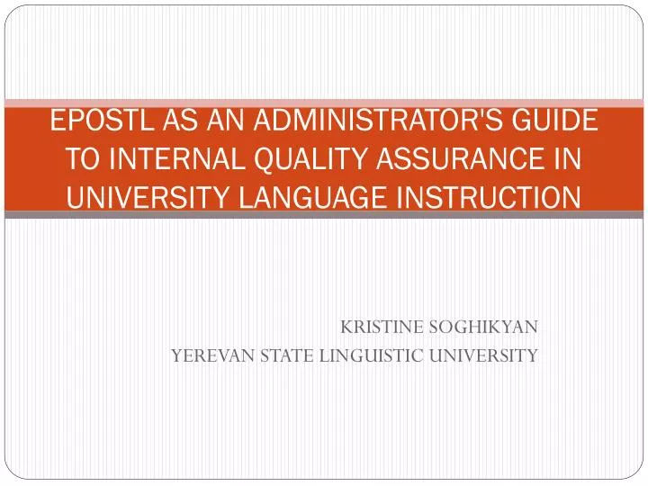 epostl as an administrator s guide to internal quality assurance in university language instruction