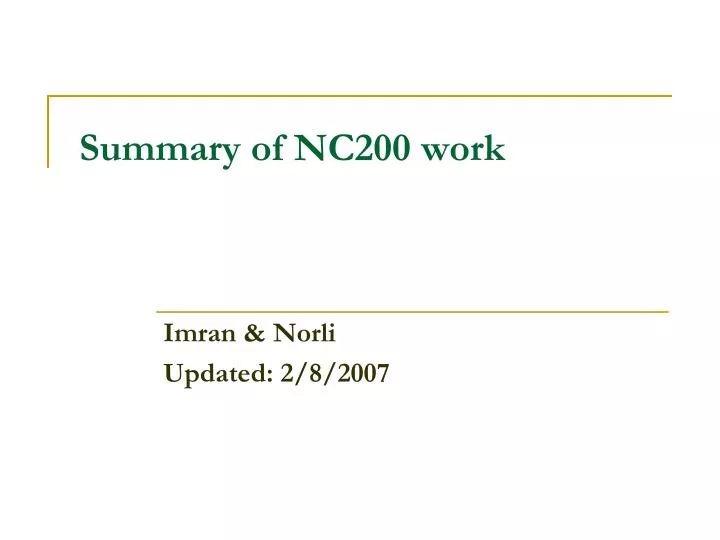 summary of nc200 work
