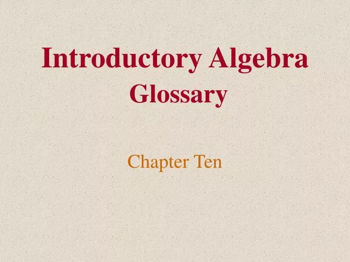 introductory algebra glossary