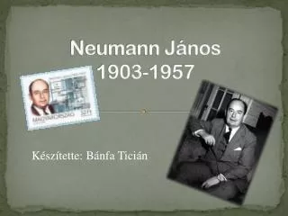 neumann j nos 1903 1957
