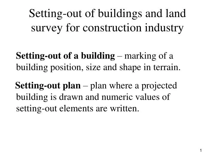 setting out of buildings and land survey for construction industry