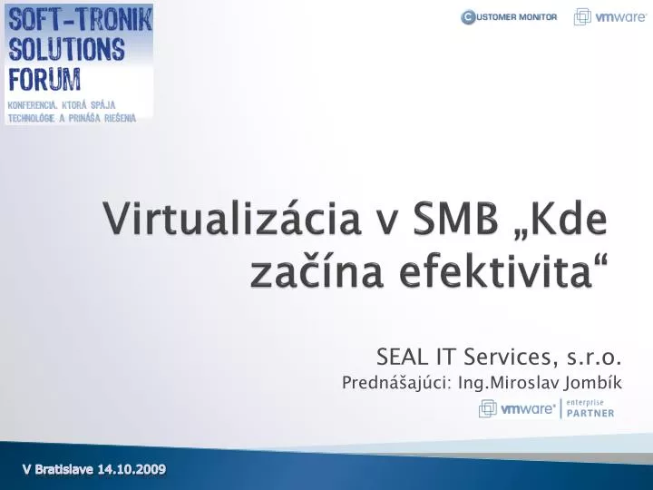 virtualiz cia v smb kde za na efektivita