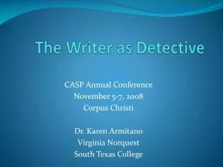 The Writer as Detective