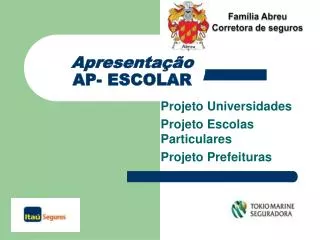 apresenta o ap escolar