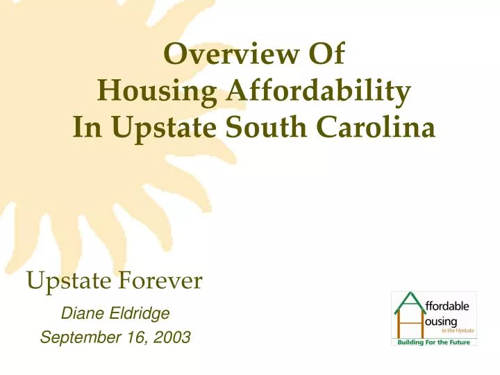 overview of housing affordability in upstate south carolina