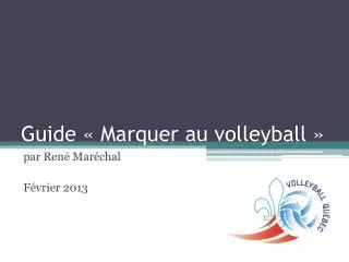 Guide « Marquer au volleyball »