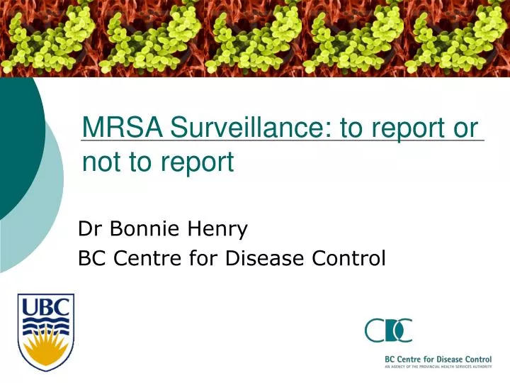 mrsa surveillance to report or not to report