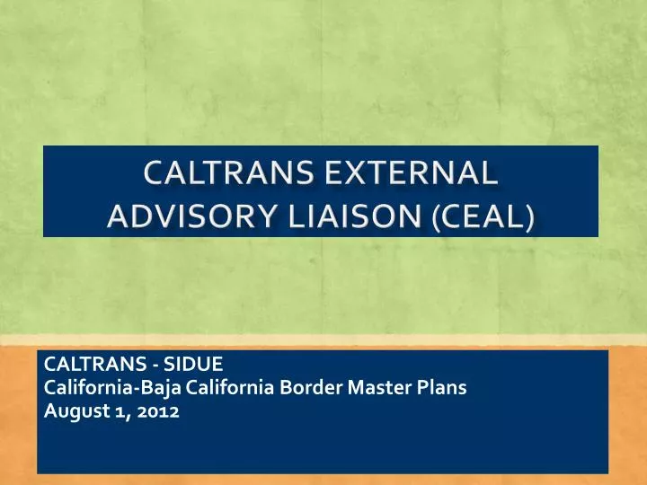 caltrans sidue california baja california border master plans august 1 2012