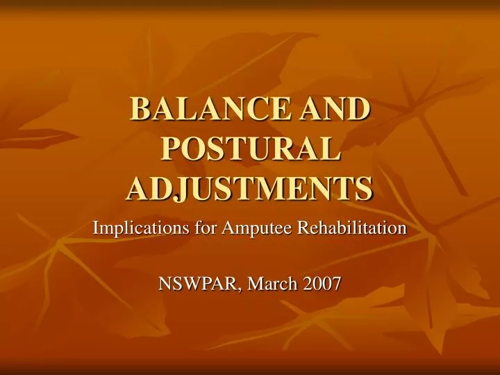 balance and postural adjustments