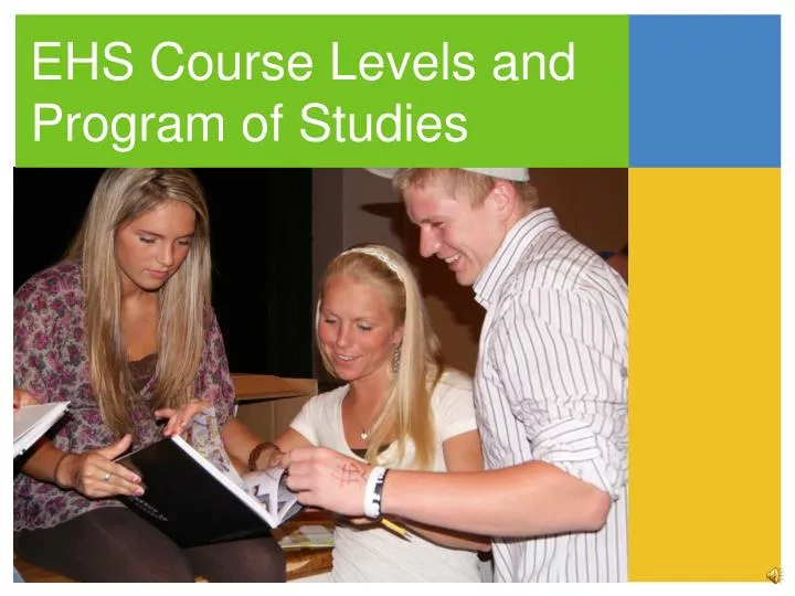 ehs course levels and program of studies
