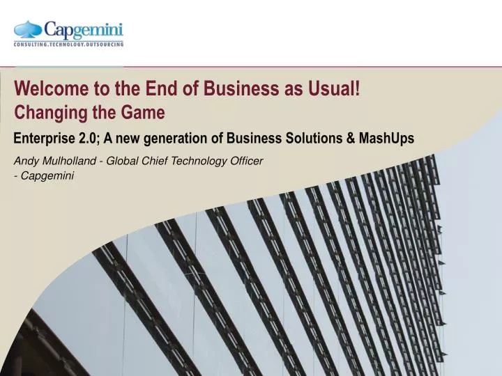 welcome to the end of business as usual changing the game