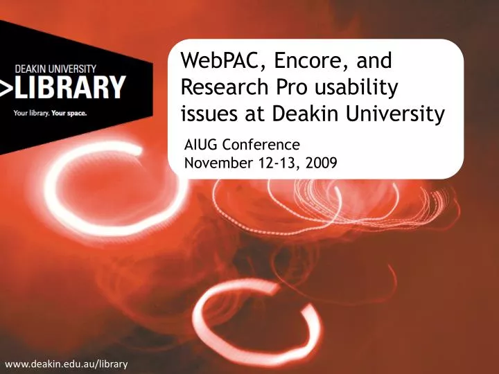 webpac encore and research pro usability issues at deakin university