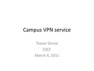 Campus VPN service