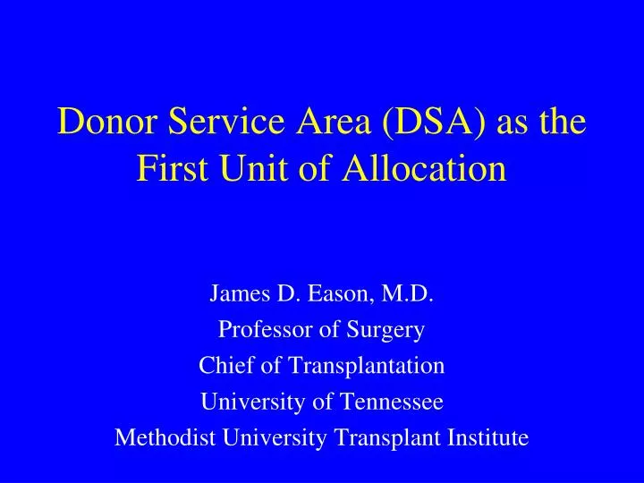 donor service area dsa as the first unit of allocation