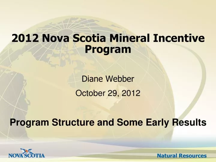 2012 nova scotia mineral incentive program