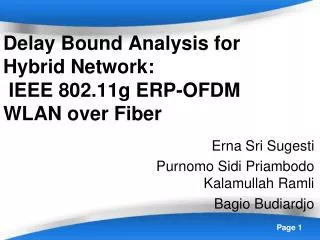 delay bound analysis for hybrid network ieee 802 11g erp ofdm wlan over fiber