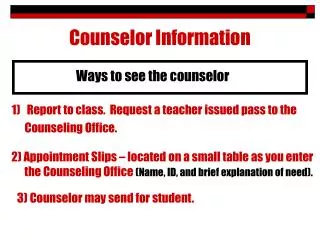 Counselor Information