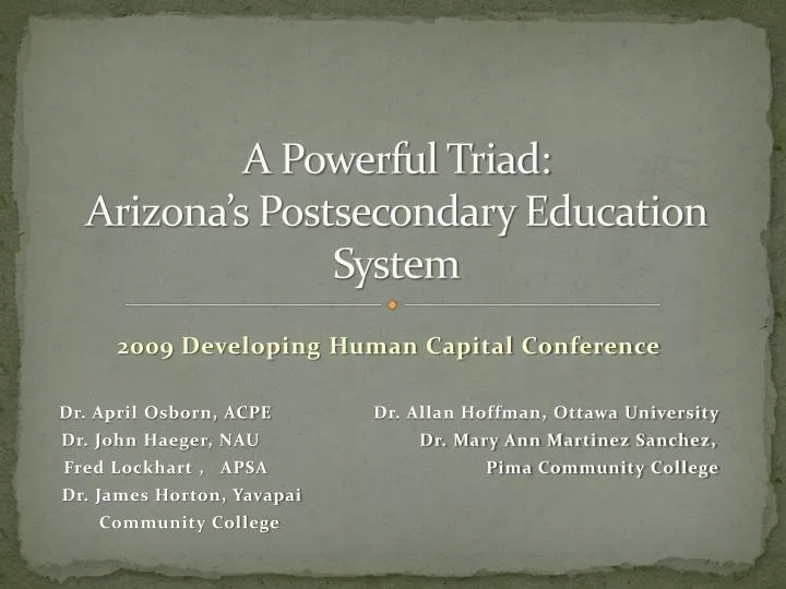 a powerful triad arizona s postsecondary education system