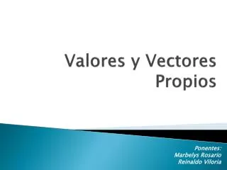 valores y vectores propios