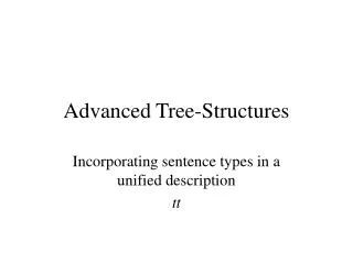 Advanced Tree-Structures