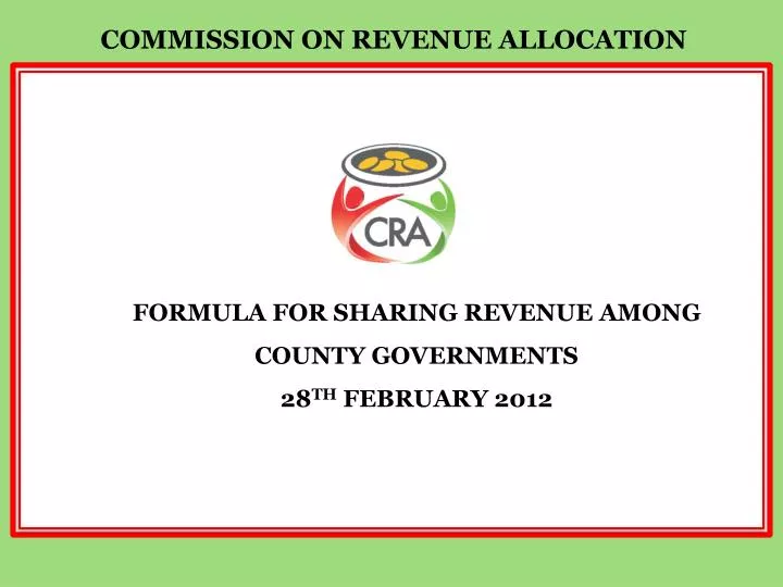 formula for sharing revenue among county governments 28 th february 2012