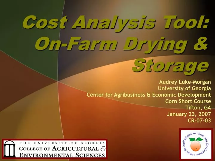 cost analysis tool on farm drying storage
