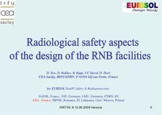 Radiological safety aspects of the design of the RNB facilities